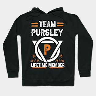 Team pursley Lifetime Member, Family Name, Surname, Middle name Hoodie